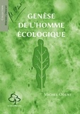 Michel Odent - Genèse de l'homme écologique.