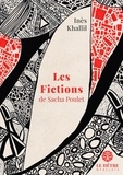 Inès Khallil - Les Fictions de Sacha Poulet.