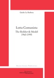 Guido La Barbera - Lotta Comunista - The Bolshevik Model (1965-1995).