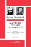 Karl Marx et Friedrich Engels - Manifeste du Parti communiste - En annexe : notes sur les premières éditions du "Manifeste" et sur sa diffusion.