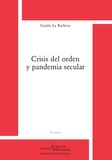 Guido La Barbera - Crisis de l'orden y pandemia secular.