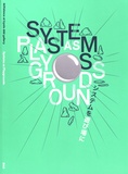 Tony Côme et Kiyonori Muroga - Systems as Playgrounds - deValence at kyoto ddd gallery.