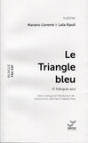 Mariano Llorente et Laila Ripoll - le triangle bleu.