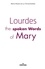 La teyssonnière régis-marie De - Lourdes the spoken Words of Mary.