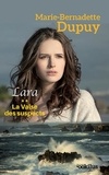 Marie-Bernadette Dupuy - Lara Tome 2 : La valse des suspects.