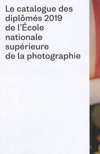  Anonyme - Catalogue des diplômés 2019 ENSP Arles.