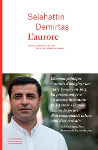 Selahattin Demirtas - L'aurore.