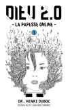 Beta Publisher et Henri Duboc - Dieu 2.0 1 : Dieu 2.0 - La Papesse Online.