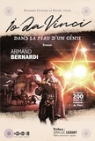 Armand Bernardi - Io da Vinci - Dans la peau d'un génie.