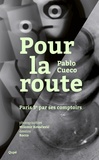 Pablo Cueco - Pour la route.