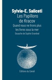 Sylvie Saliceti - Les papillons de Krakov.