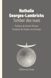 Nathalie Georges-Lambrichs - Tomber des nues.