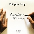 Philippe Triay - Esquisses.