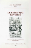 Jean-Marc Guislin - Le Seize-Mai revisité.