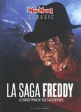 Alexandre Poncet - Mad Movies Hors-série Classic N° 25 : La saga Freddy - Le boogeyman de vos cauchemars.