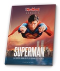 Fausto Fasulo - Mad Movies Hors-série Classic N° 26 : Superman - La super-saga du plus grand des héros.