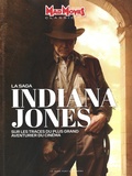 Fausto Fasulo - Mad Movies Hors-série N° 73, juin 2023 : La saga Indiana Jones.