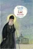 Tilofeï Veronin - La vie de saint Luc de Crimée racontée aux enfants.