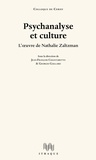 Jean-François Chiantaretto et Georges Gaillard - Psychanalyse et culture - L'oeuvre de Nathalie Zaltzman.