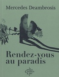Mercedes Deambrosis - Rendez-vous au paradis.