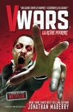 Jonathan Maberry et Alan Robinson - V-Wars Tome 1 : La reine pourpre.