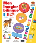  Ma Région (Editions) - Mon imagier bilingue - 1000 premiers mots.