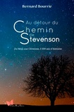 Bernard Bourrié - Au détour du chemin de Stevenson - De Velay aux Cévennes, 5 000 ans d'histoires.