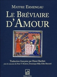 Matfre Ermengau - Le Bréviaire d'Amour.