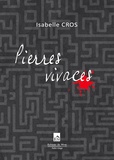 Isabelle Cros - Pierres vivaces.