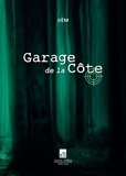  Jièm - Garage de la Côte.