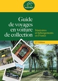 Alexandre Pierquet - Guide de voyages en voiture de collection - Itinéraires et hébergements en France.