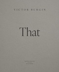 Victor Burgin et Pia Viewing - VICTOR BURGIN (ÉDITION ANGLAISE) - that!.