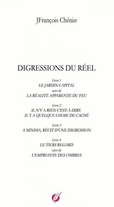 Jfrancois Chenin - Digressions du réel.