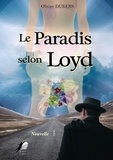 Olivier Dukers - Le Paradis Selon Loyd.