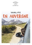  The Roadtrippers - Vanlife en Auvergne.