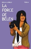 Cecilia Curbelo - La force de Bélen.
