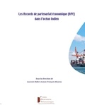 Jean-François Hoarau et Laurent Didier - Les Accords de partenariat économique (APE) dans l'océan Indien.
