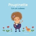 Anne Boutin et Juliette Mozet - Poupinette - cot cot codeeec 2021.