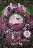 Hélène Besse - Les Voies de Brume - Episode 6.