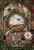 Hélène Besse - Les Voies de Brume - Episode 9.