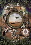 Hélène Besse - Les Voies de Brume - Episode 10.