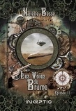 Hélène Besse - Les voies de Brume - Episode 11.