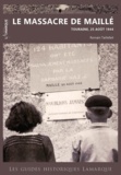 Romain Taillefait - Le massacre de Maille - Touraine, 25 août 1944.
