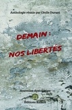 Cécile Durant et Gilles Madic - Demain : nos libertés.