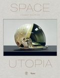 Vincent Fournier - Space Utopia (Ed. Collector).