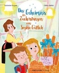 Catherine Buquet et Céline Bielak - Das Geheimnis der Zuckerstangen von Sophie Gu¨tlich.