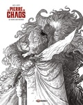 Gabriel Katz et Stéphane Créty - La pierre du chaos Tome 1 : Le sang des ruines.