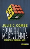 Julie Combe - Pour que tu me reviennes.