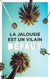Hugo Léger - La jalousie est un vilain défaut.