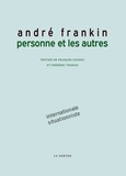 André Frankin - Personne et les autres.